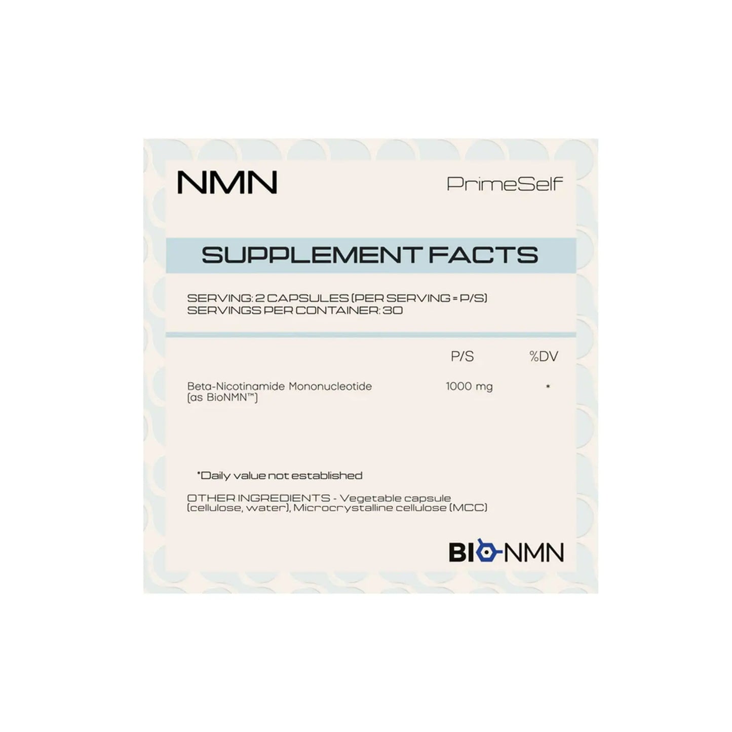 PrimeSelf NMN supplement facts label showing serving size and ingredients for optimal cellular energy.