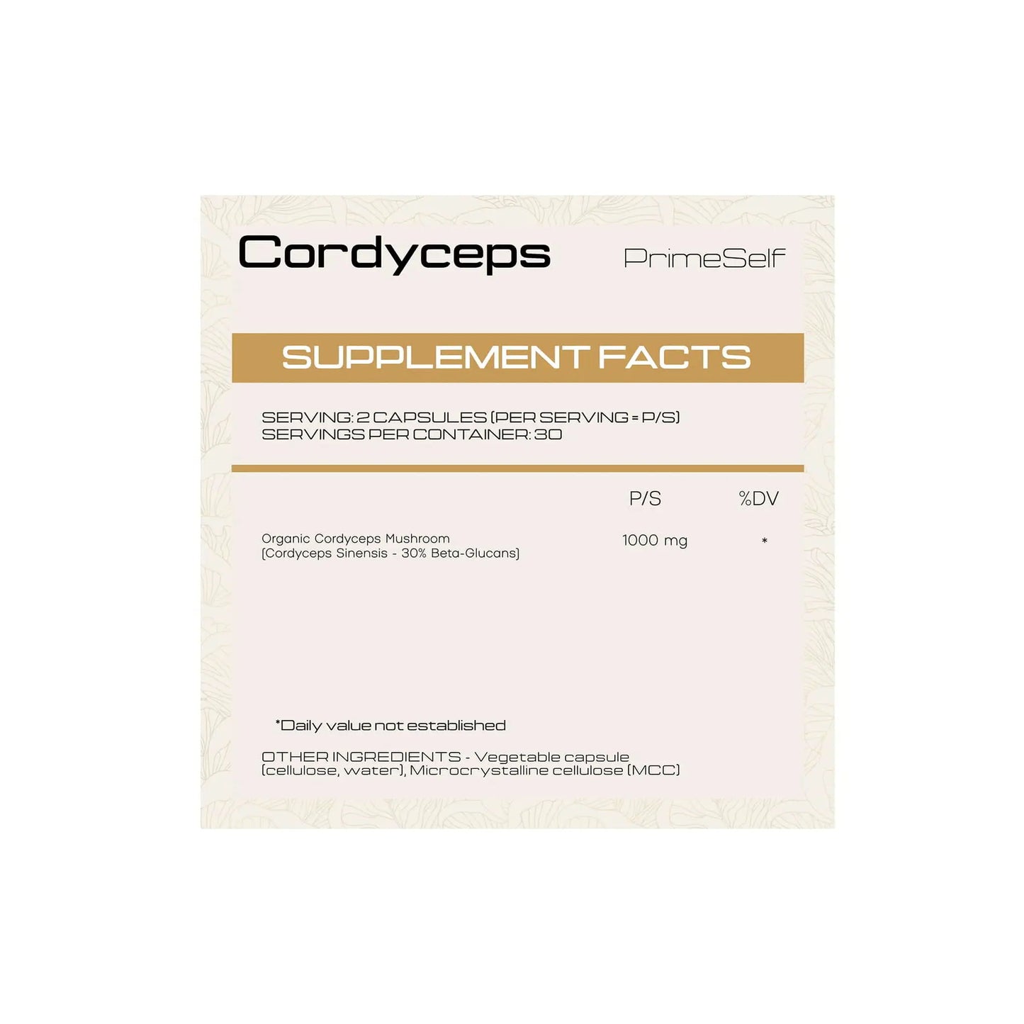 PrimeSelf Cordyceps supplement facts showing organic mushroom dosage and serving information.