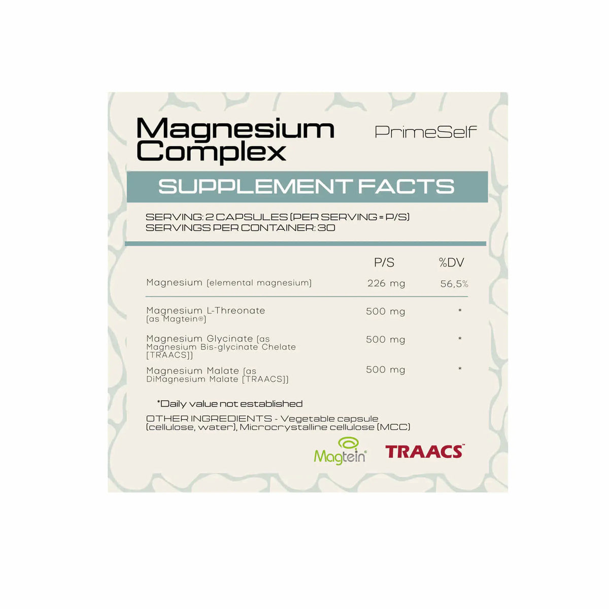 Supplement facts label for PrimeSelf Magnesium Complex, showing 3 bioavailable forms of magnesium.
