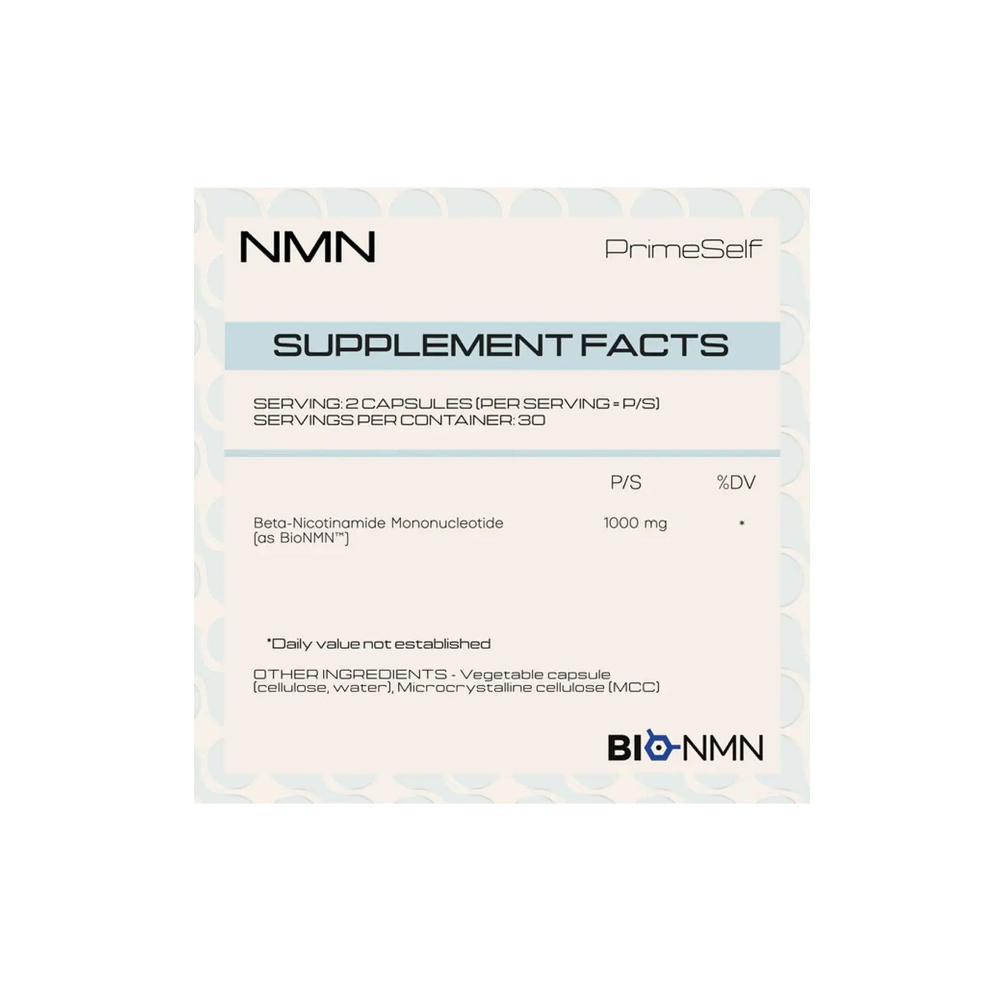 PrimeSelf NMN supplement facts label showing serving size and ingredients for optimal cellular energy.